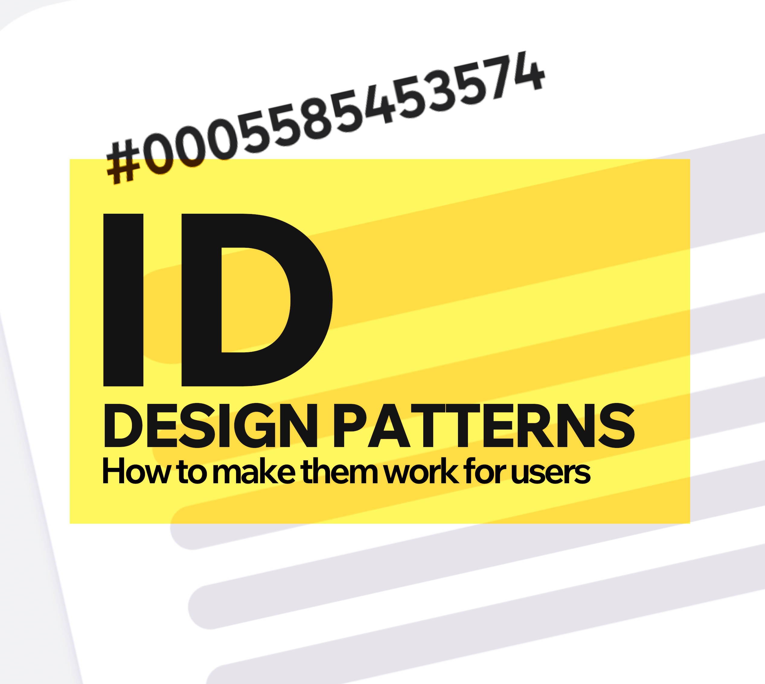 ID Design Patterns: How to Make Them Work for Users | Blog | Designer ...